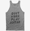 Quit Work Play Guitar Tank Top 666x695.jpg?v=1700502333