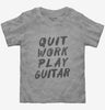 Quit Work Play Guitar Toddler