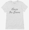 Raise The Barre Workout Womens Shirt 666x695.jpg?v=1700392464