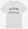Raising Wild Things Shirt 666x695.jpg?v=1700361230