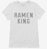 Ramen King Womens Shirt 666x695.jpg?v=1700470444