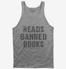 Reads Banned Books Tank Top 666x695.jpg?v=1700536910