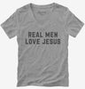 Real Men Love Jesus Womens Vneck