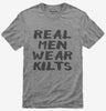 Real Men Wear Kilts