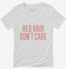 Red Hair Dont Care Womens Vneck Shirt 666x695.jpg?v=1700498030
