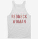 Redneck Woman  Tank