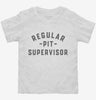 Regular Pit Supervisor Toddler Shirt 666x695.jpg?v=1700326438