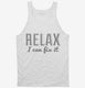 Relax I Can Fix It white Tank