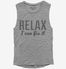 Relax I Can Fix It Womens Muscle Tank Top 666x695.jpg?v=1700536665