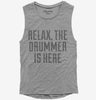 Relax The Drummer Is Here Womens Muscle Tank Top 666x695.jpg?v=1700487488