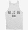 Religion Lol Tanktop 799727f3-681f-4940-bc3d-9b0caaed8781 666x695.jpg?v=1700595070