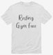 Resting Gym Face Gym Workout white Mens