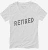 Retired Womens Vneck Shirt 5ed8c169-1b1e-476c-a13a-ab2f2b7843a2 666x695.jpg?v=1700594874
