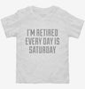Retirement Saturday Toddler Shirt 666x695.jpg?v=1700536381