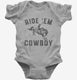 Ride Em Cowboy  Infant Bodysuit