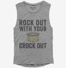 Rock Out With Your Crock Out Womens Muscle Tank Top 666x695.jpg?v=1700415871