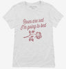 Roses Are Red Im Going To Bed Womens Shirt 666x695.jpg?v=1700401365