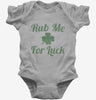 Rub Me For Luck Baby Bodysuit 666x695.jpg?v=1700526560