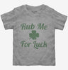 Rub Me For Luck Toddler