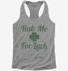 Rub Me For Luck Womens Racerback Tank Top 666x695.jpg?v=1700526560