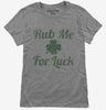 Rub Me For Luck Womens