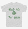 Rub Me For Luck Youth