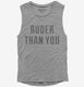 Ruder Than You  Womens Muscle Tank