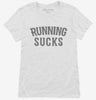 Running Sucks Womens Shirt 666x695.jpg?v=1700467414