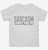 Sarcasm Because Killing Is Illegal Toddler Shirt 666x695.jpg?v=1700526407