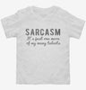 Sarcasm Funny Quote Toddler Shirt 78d34ca5-eb20-426a-867b-f9f29ec9b546 666x695.jpg?v=1700585353