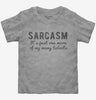 Sarcasm Funny Quote Toddler Tshirt F8e16e73-1f56-4123-ae83-0f6edd314568 666x695.jpg?v=1700585353