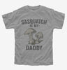 Sasquatch Is My Daddy Kids
