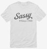 Sassy Since 1960 Shirt 666x695.jpg?v=1700310916
