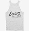 Sassy Since 2014 Tanktop 666x695.jpg?v=1700308377