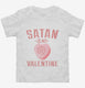 Satan Is My Valentine white Toddler Tee