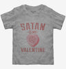 Satan Is My Valentine Toddler