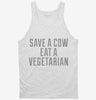Save A Cow Eat A Vegetarian Tanktop 666x695.jpg?v=1700498277