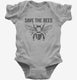 Save The Bees Colony Collapse  Infant Bodysuit