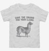 Save The Drama For Your Llama Toddler Shirt 666x695.jpg?v=1700525930