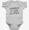 Sawdust Is Man Glitter Infant Bodysuit 666x695.jpg?v=1700487537