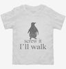 Screw It Ill Walk Funny Penguin Toddler Shirt 666x695.jpg?v=1700374004