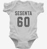 Sesenta Cumpleanos Infant Bodysuit 666x695.jpg?v=1700323305