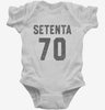 Setenta Cumpleanos Infant Bodysuit 666x695.jpg?v=1700323170