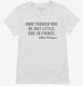 She Be Little But Fierce William Shakespeare Quote white Womens