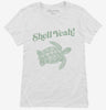 Shell Yeah Funny Turtle Tortoise Womens Shirt 666x695.jpg?v=1700374132