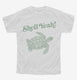 Shell Yeah Funny Turtle Tortoise white Youth Tee