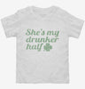 Shes My Drunker Half St Patricks Day Couples Toddler Shirt 666x695.jpg?v=1700525495