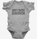 Shit Creek Survivor Funny  Infant Bodysuit