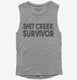 Shit Creek Survivor Funny  Womens Muscle Tank