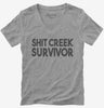 Shit Creek Survivor Funny Womens Vneck